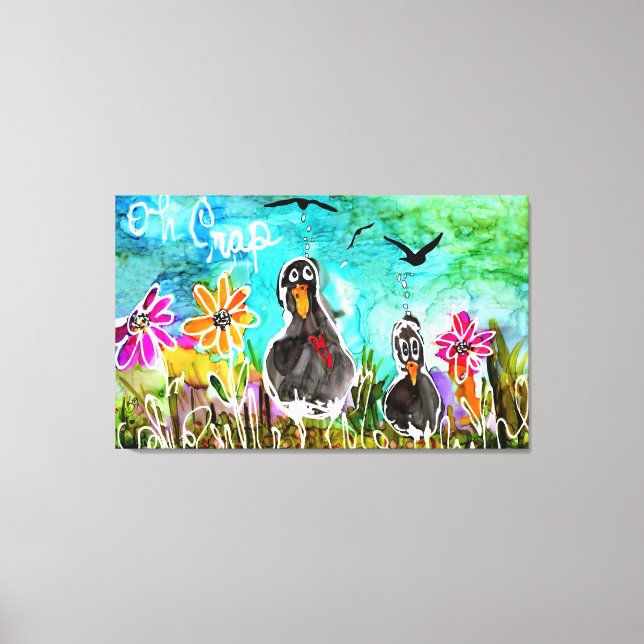 Funny and Colorful Oh Crap Crows Canvas Print (Front)