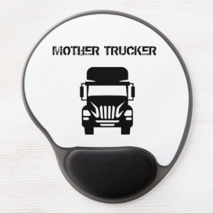 Funny and cool Mother Trucker by Storeman Gel Mouse Pad