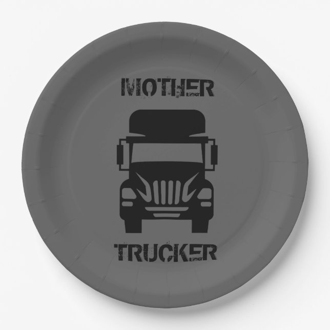 Funny and cool Mother Trucker by Storeman Paper Plates (Front)