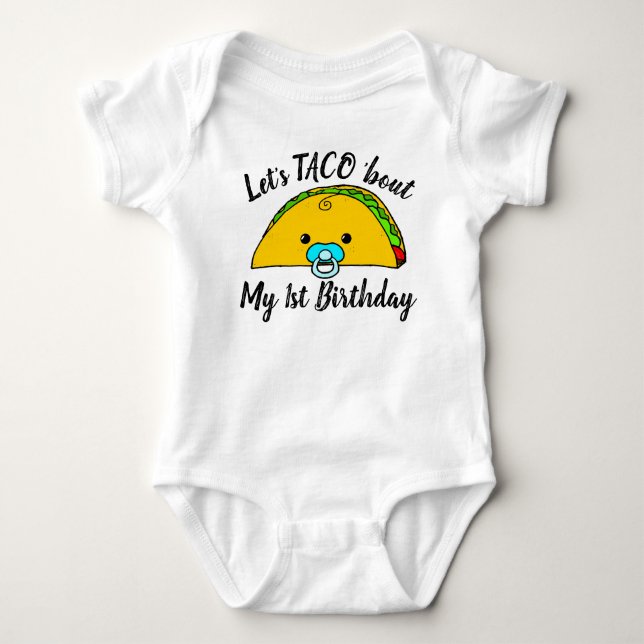 Funny and Cute Baby's First Birthday Taco Fiesta Baby Bodysuit (Front)