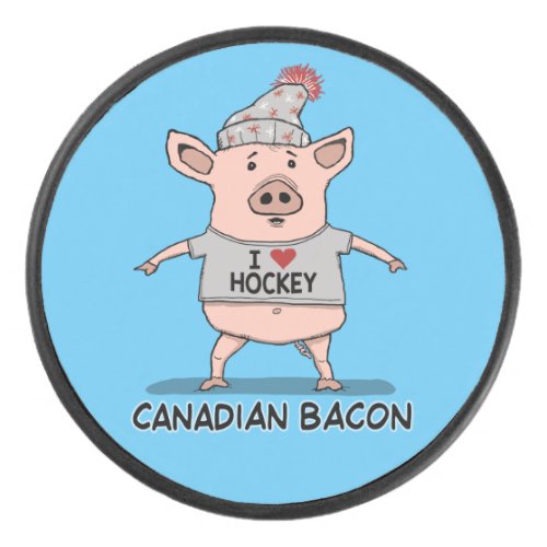 Funny and Cute Canadian Bacon Pig Hockey Puck