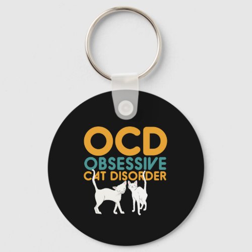 Funny and Cute Kittens OCD Obsessive Cat Disorder Keychain