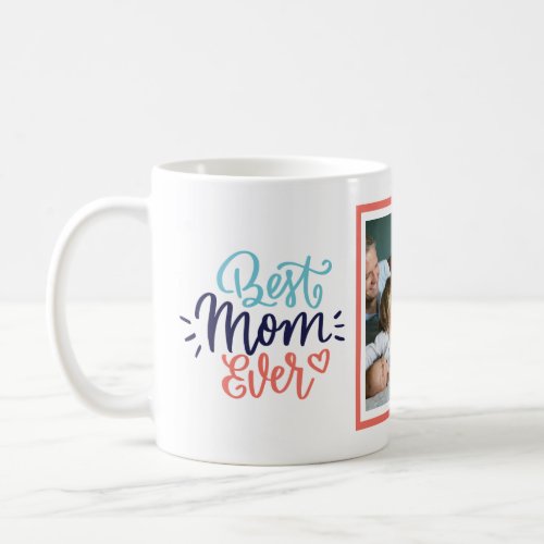 Funny and Cute MOM Quote PHOTO Mugs