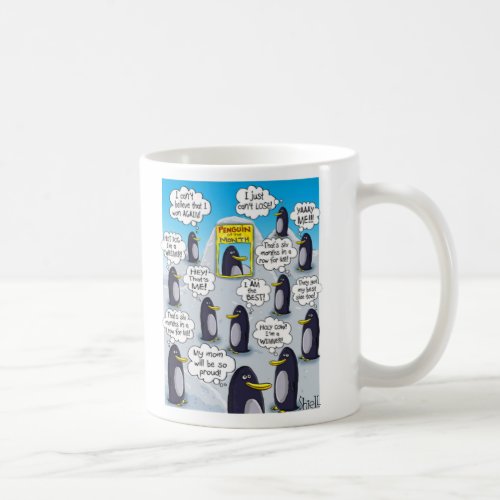 Funny and Cute Penguin of the Month Coffee Mug