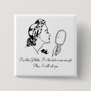 Funny and Elegant Man Bashing Quotes Pinback Button