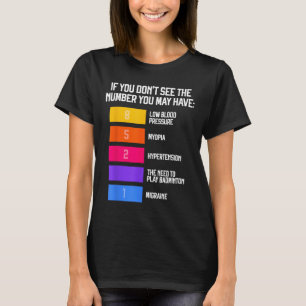Funny And Humorous Badminton Memes Shuttle Birdie T-Shirt