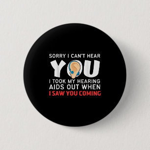 Funny And Humorous Medicine Apparel Sorry I Can't Button