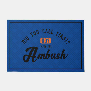 Funny and Humorous Welcome Mats   Enjoy Ambush