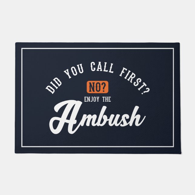 Funny and Humorous Welcome Mats | Enjoy Ambush (Front)