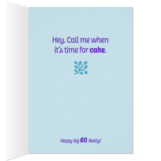 Funny and Poetic 60th Birthday Card (Inside (Right))