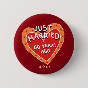Funny and Romantic 60th Anniversary Pinback Button