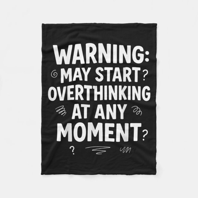 Funny And Sarcastic Design For Deep Thinkers Intro Fleece Blanket (Front)