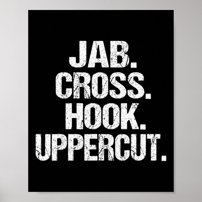 Funny And Sarcastic Kickboxer Jab Cross Hook Upper Poster (Front)