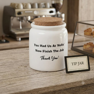 Funny And Sarcastic Tip Jar