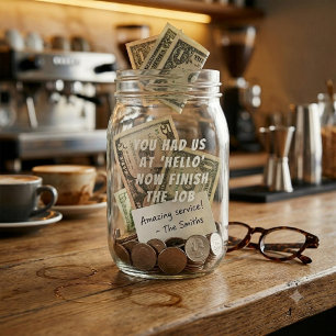 Funny And Sarcastic Tip Jar