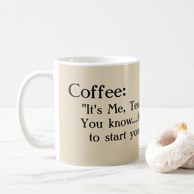 "Funny and sweet coffee mug, for my boyfriend!" Coffee Mug (With Donut)