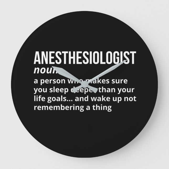 Funny Anesthesiologist Definition Large Clock (Front)