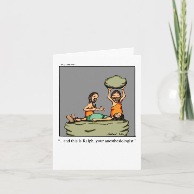 Funny Anesthesiologist Greeting Card (Front)
