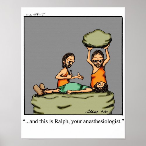 Funny Anesthesiologist Humor Poster