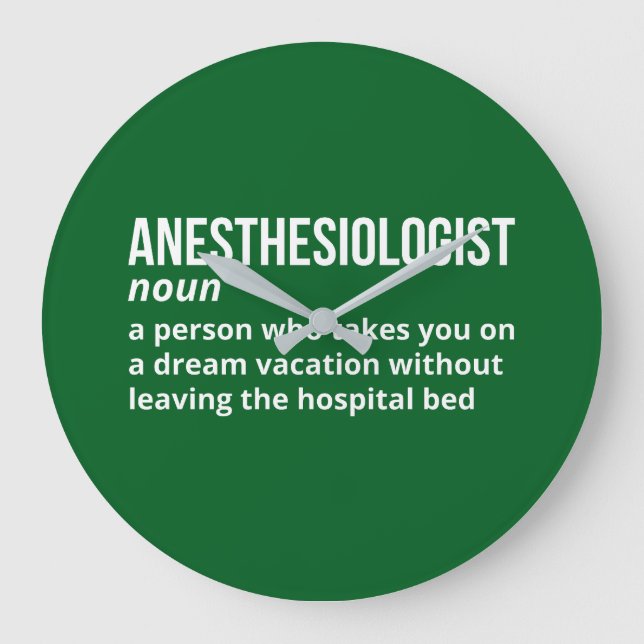 Funny Anesthesiologist Meaning Clock (Front)