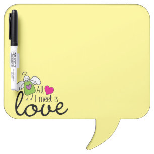 Funny Angel - All I Meet Is Love 1 Dry Erase Board