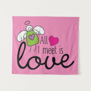 Funny Angel - All I Meet Is Love 1 Tapestry