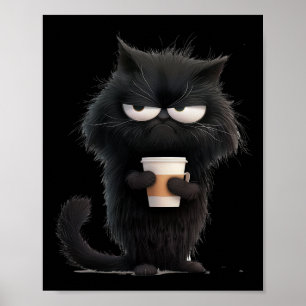 Funny Angry Black Cat Tee Cute Coffee Lover Men Wo Poster