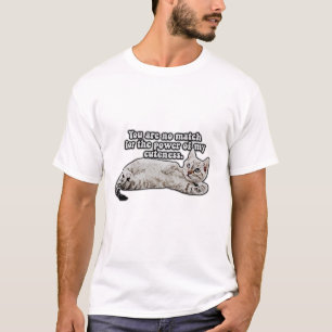 Funny angry cat meme for kitty owners and lovers T-Shirt