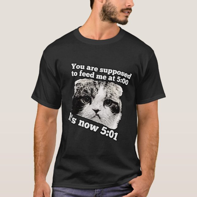 Funny angry cat meme for kitty owners T-Shirt (Front)