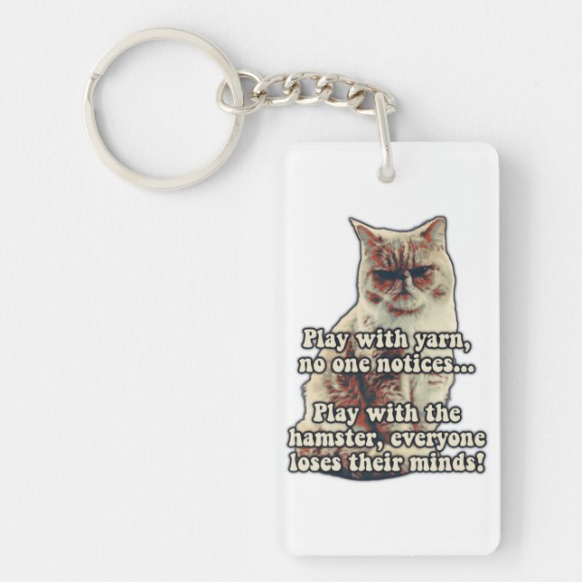 Funny angry cat meme for kitty persons &cat lovers keychain (Front)