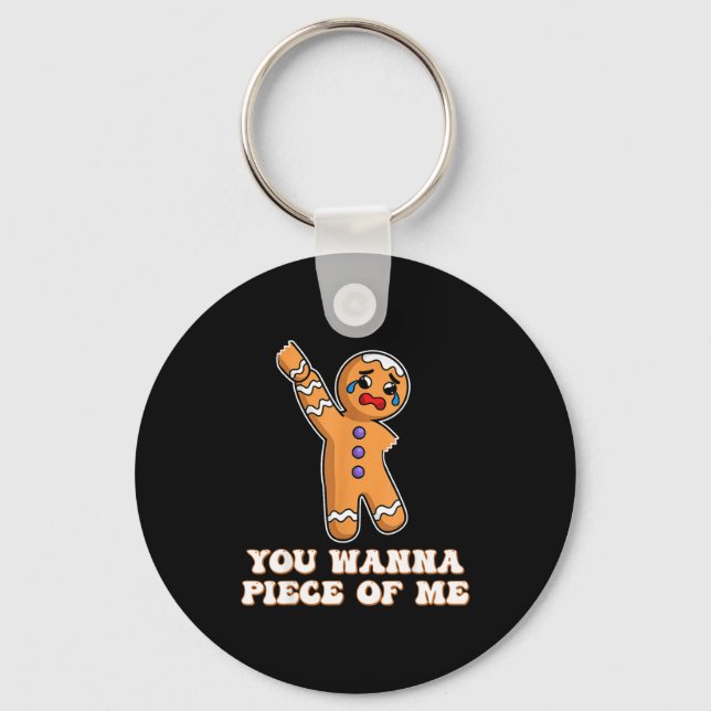 Funny Angry Gingerbread Man You W Ece Of Me  Keychain (Front)