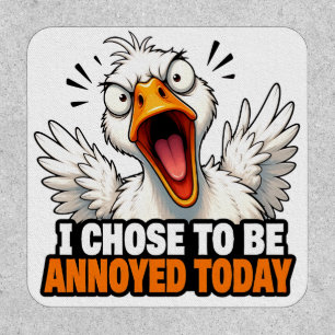 Funny Angry Goose - I choose To Be Annoyed Today Patch