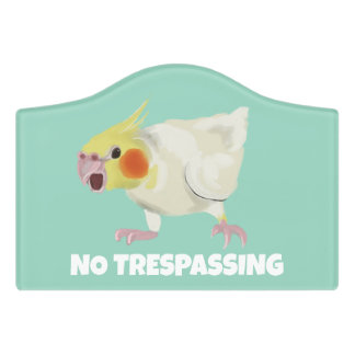 Funny Angry Lutino Cockatiel Parrot No Trespassing Door Sign