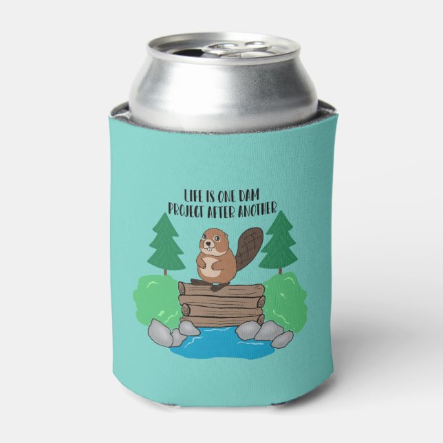 Funny Animal Busy Beaver Dam Project Can Cooler (Can Front)