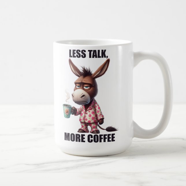 Funny Animal/Coffee/Donkey Coffee Mug (Right)