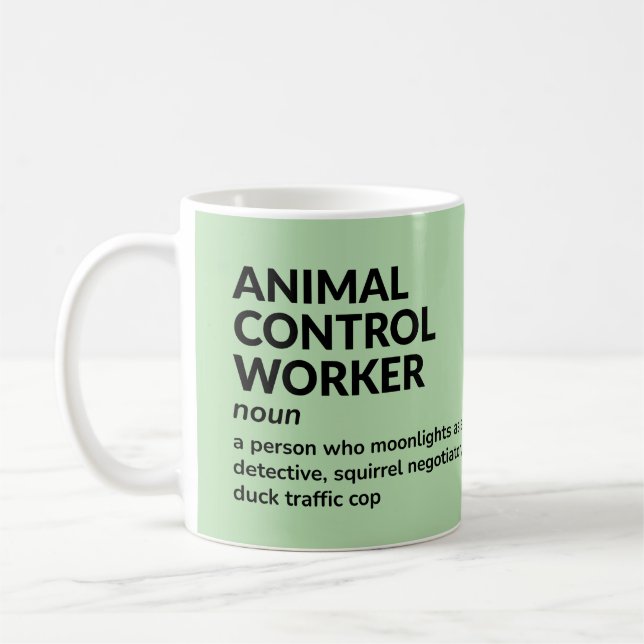 Funny Animal Control Worker Gift Mug (Left)