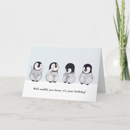 Funny Animal Cute Penguin Birthday Card
