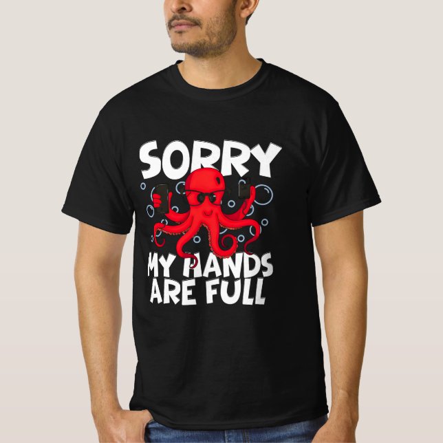 Funny Animal Design–Cool Octopus Holding Phones T-Shirt (Front)