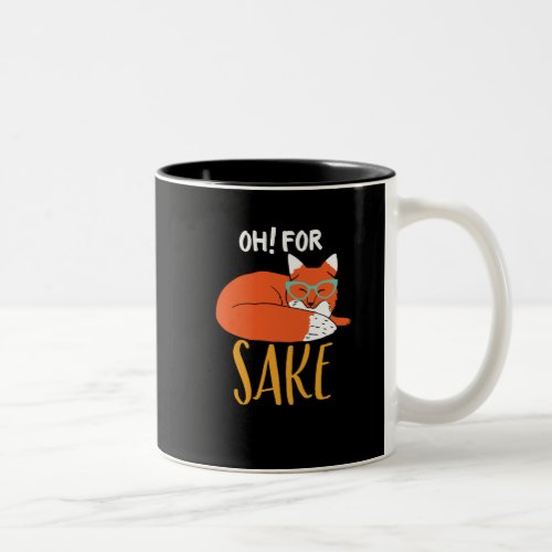 Funny Animal Pun and Humor Oh For Fox Sake Two_Tone Coffee Mug