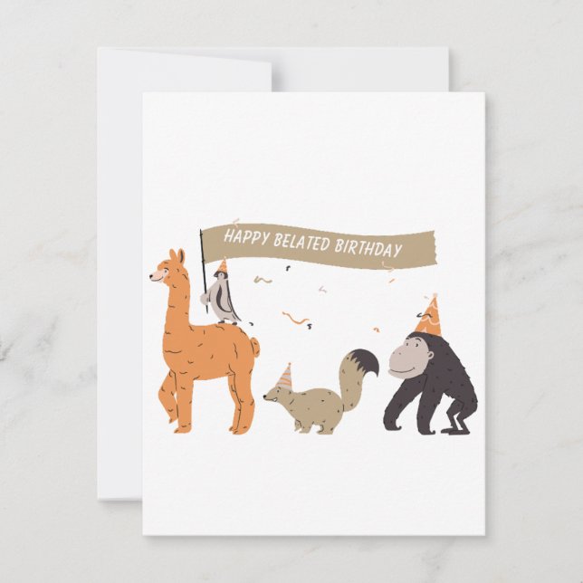 Funny Animals Belated Birthday Card  (Front)