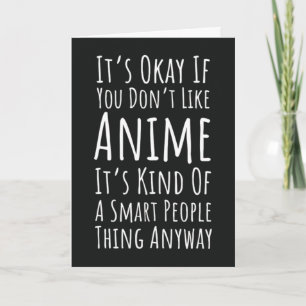 Funny Anime Cards For Otaku Manga Lover Humor Kids