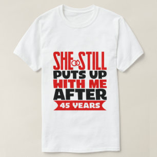 funny Anniversary 45th Husband T-Shirt