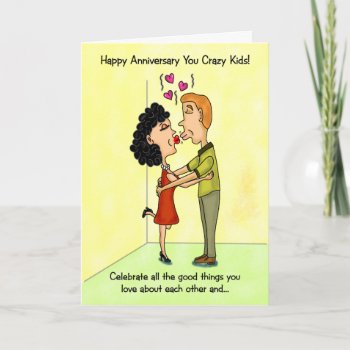 Funny Anniversary Card: Celebrate Love For Them Ca Card by bizregards at Zazzle