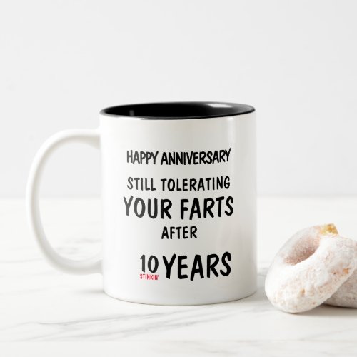 Funny Anniversary Gift Fart Joke Custom Year Two_Tone Coffee Mug