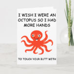 Funny Anniversary Gift for Girlfriend and wife Card<br><div class="desc">Funny Anniversary Gift For Girlfriend and Wife "I Wish I Were An Octopus"  Funny Card For Anniversary,  Valentine's Day,  Wife and Girlfriend.</div>