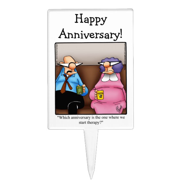 Funny Anniversary Humor Cake Pick (Front)