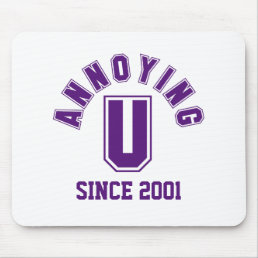 Funny Annoying You Mousepad, Purple Mouse Pad