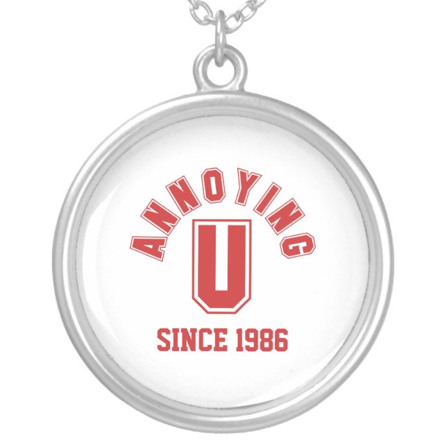 Funny Annoying You Necklace, Red Silver Plated Necklace (Front)