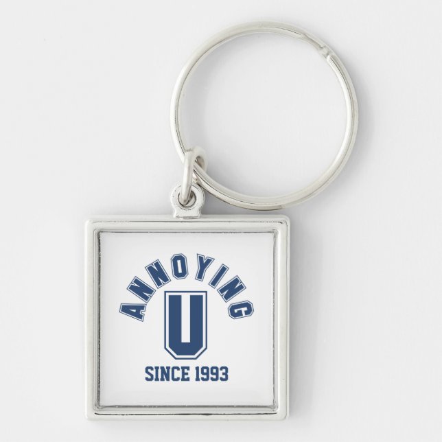 Funny Annoying You Premium Keychain, Blue Keychain (Front)