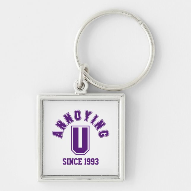 Funny Annoying You Premium Keychain, Purple Keychain (Front)